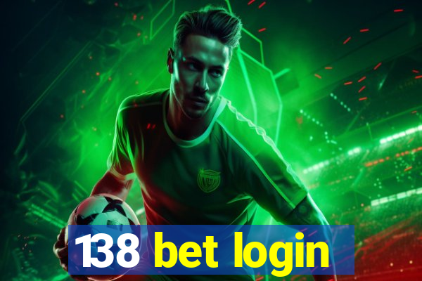 138 bet login